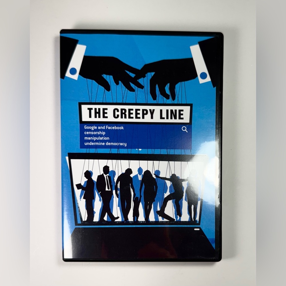 The Creepy Line Google Facebook Censorship Manipulation Undermine Democracy DVD